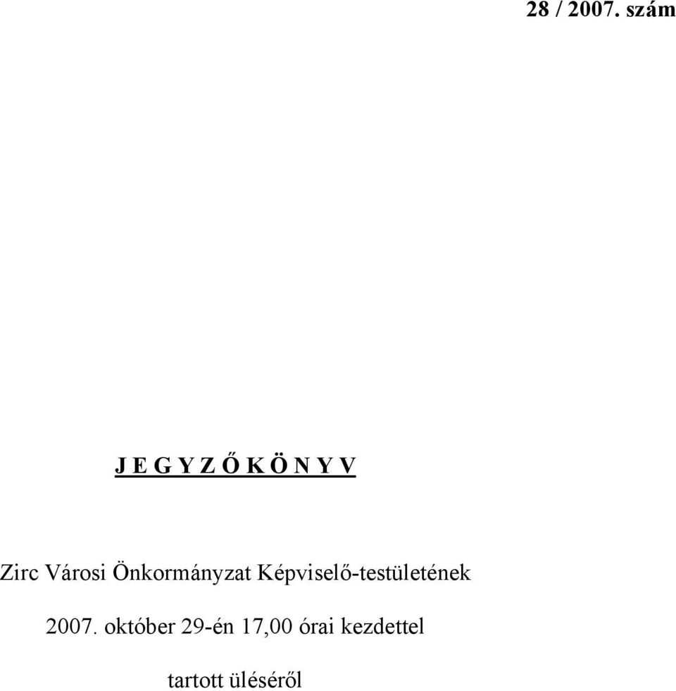 Városi Önkormányzat