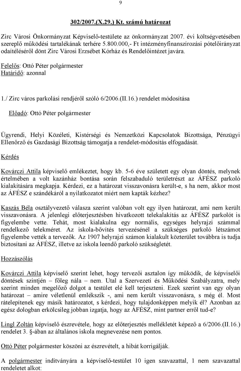 / Zirc város parkolási rendjéről szóló 6/2006.(II.16.