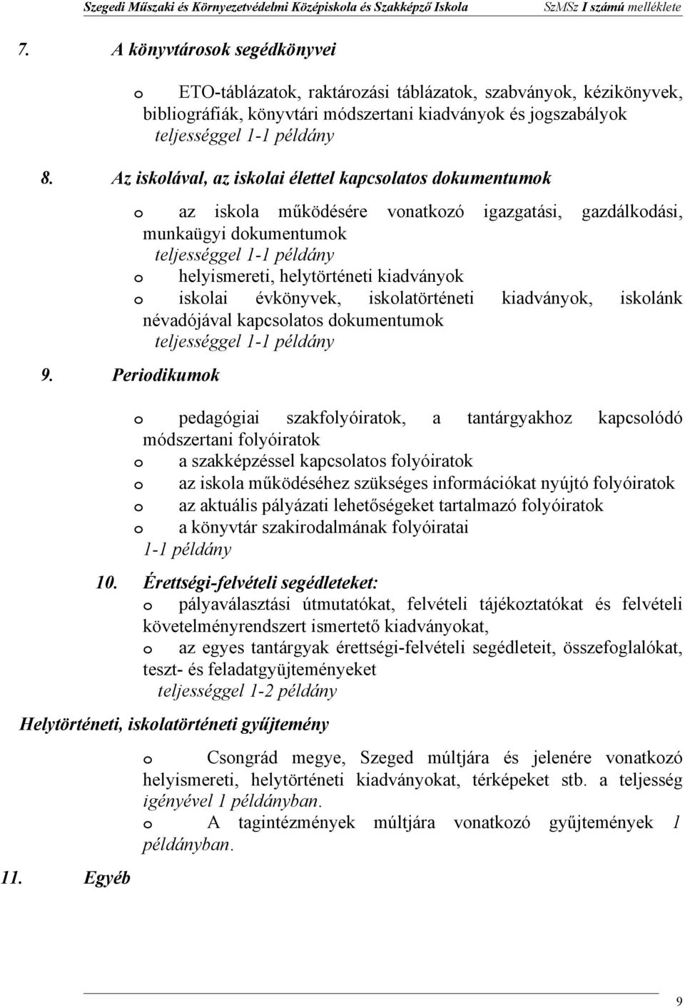 Az isklával, az isklai élettel kapcslats dkumentumk 9.