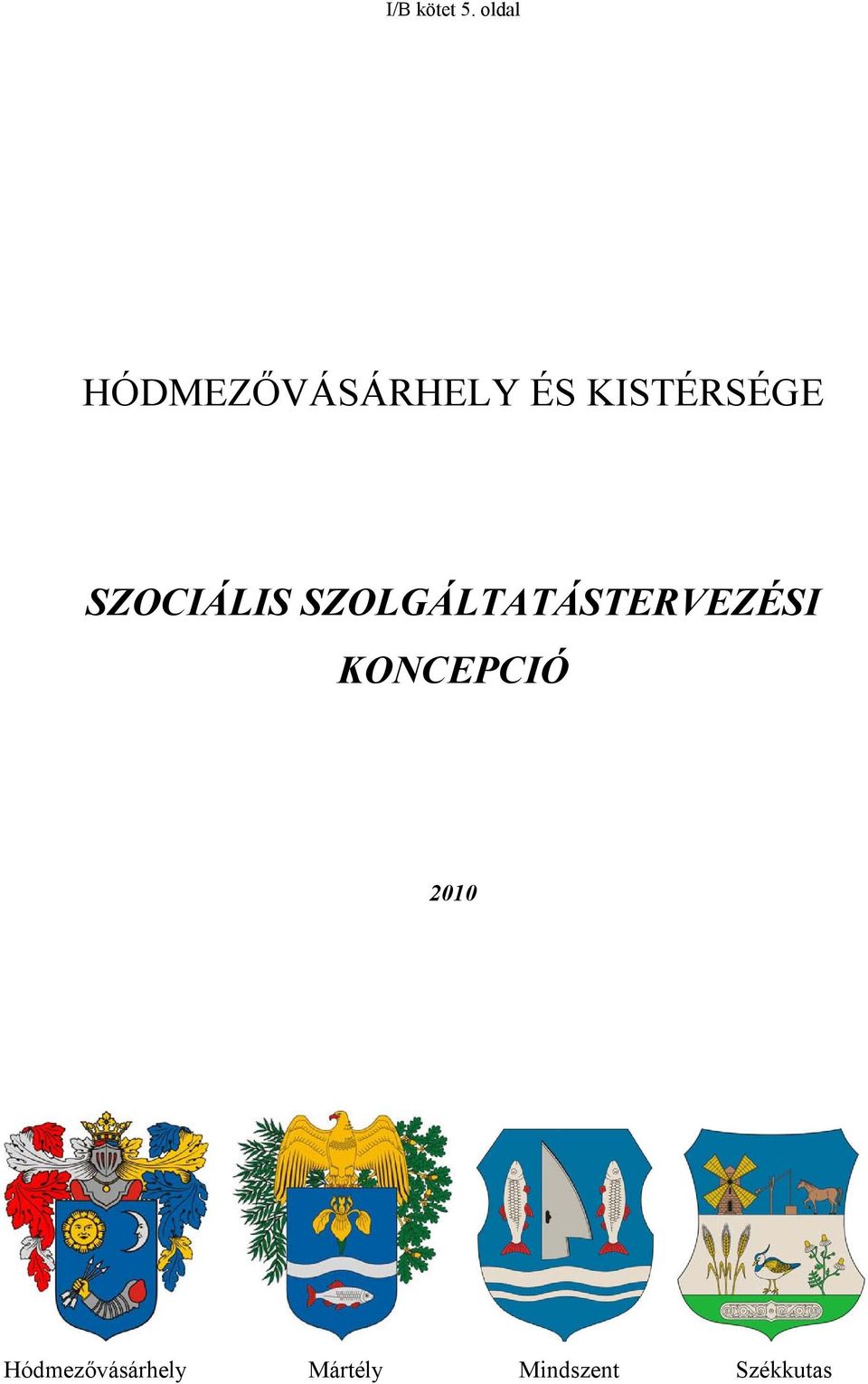 KISTÉRSÉGE SZOCIÁLIS