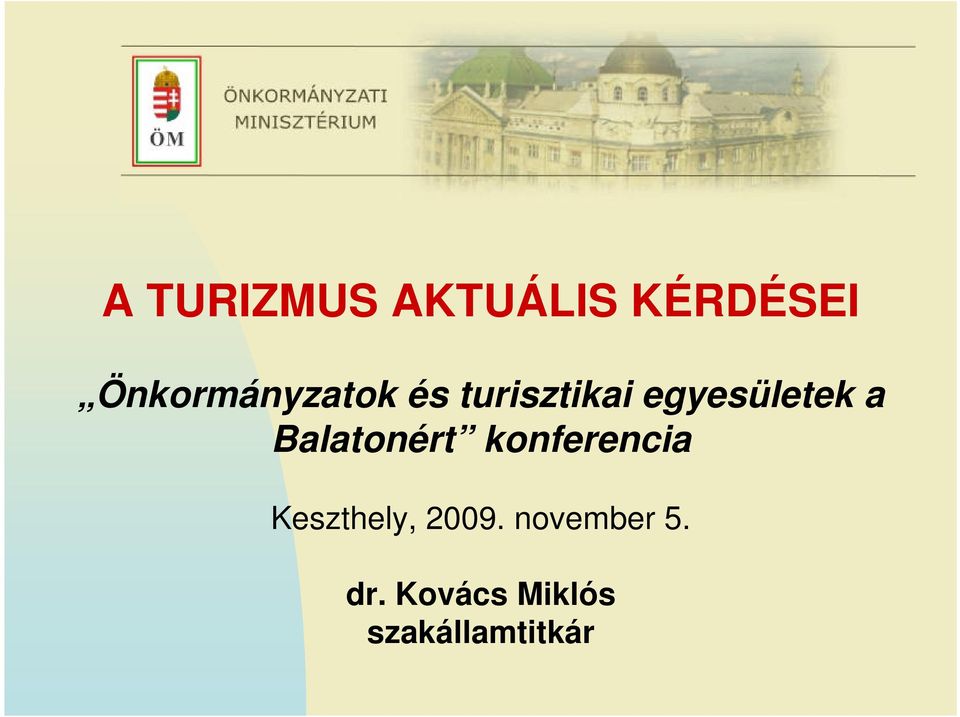 egyesületek a Balatonért konferencia