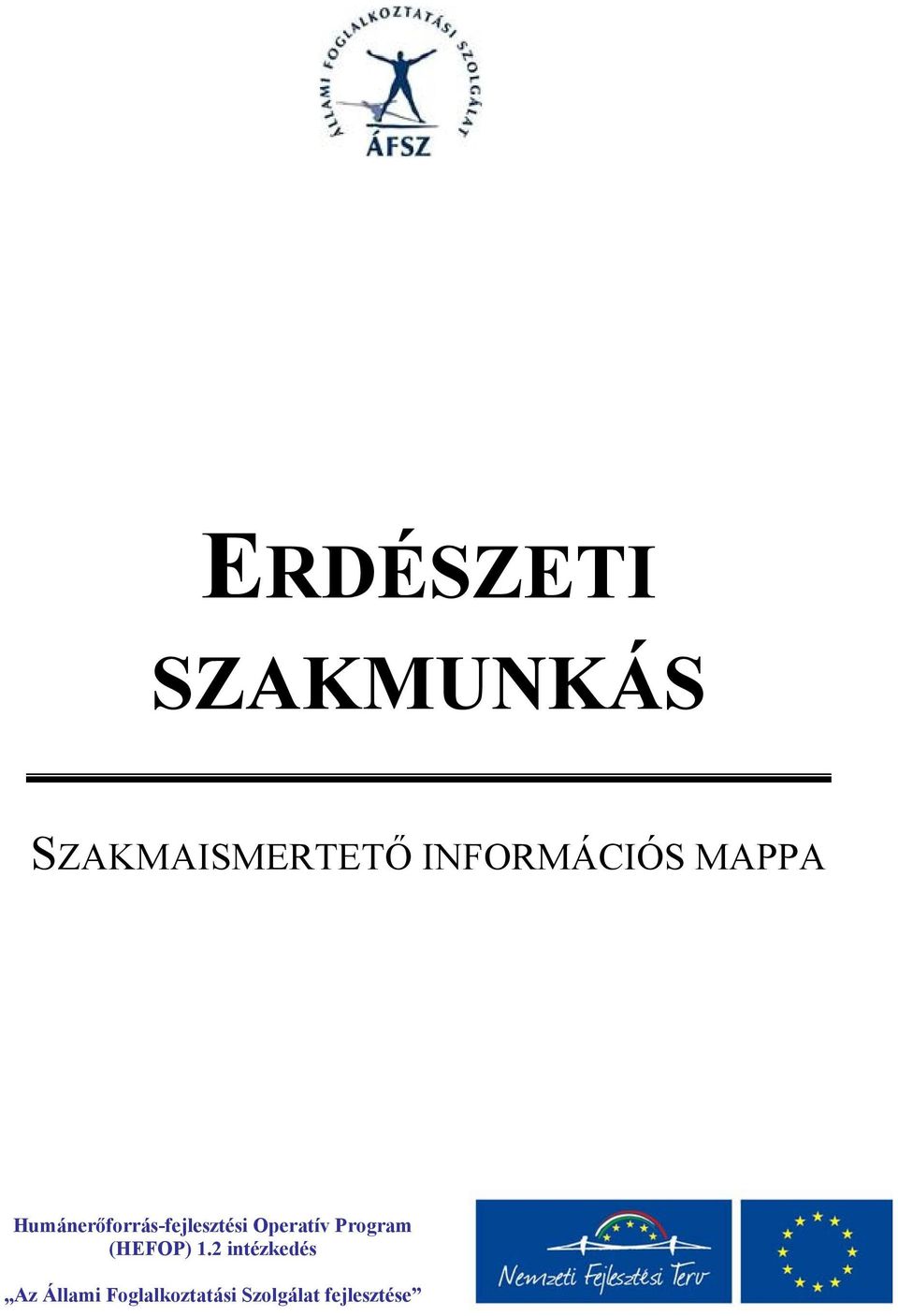 Humánerőforrás-fejlesztési Operatív