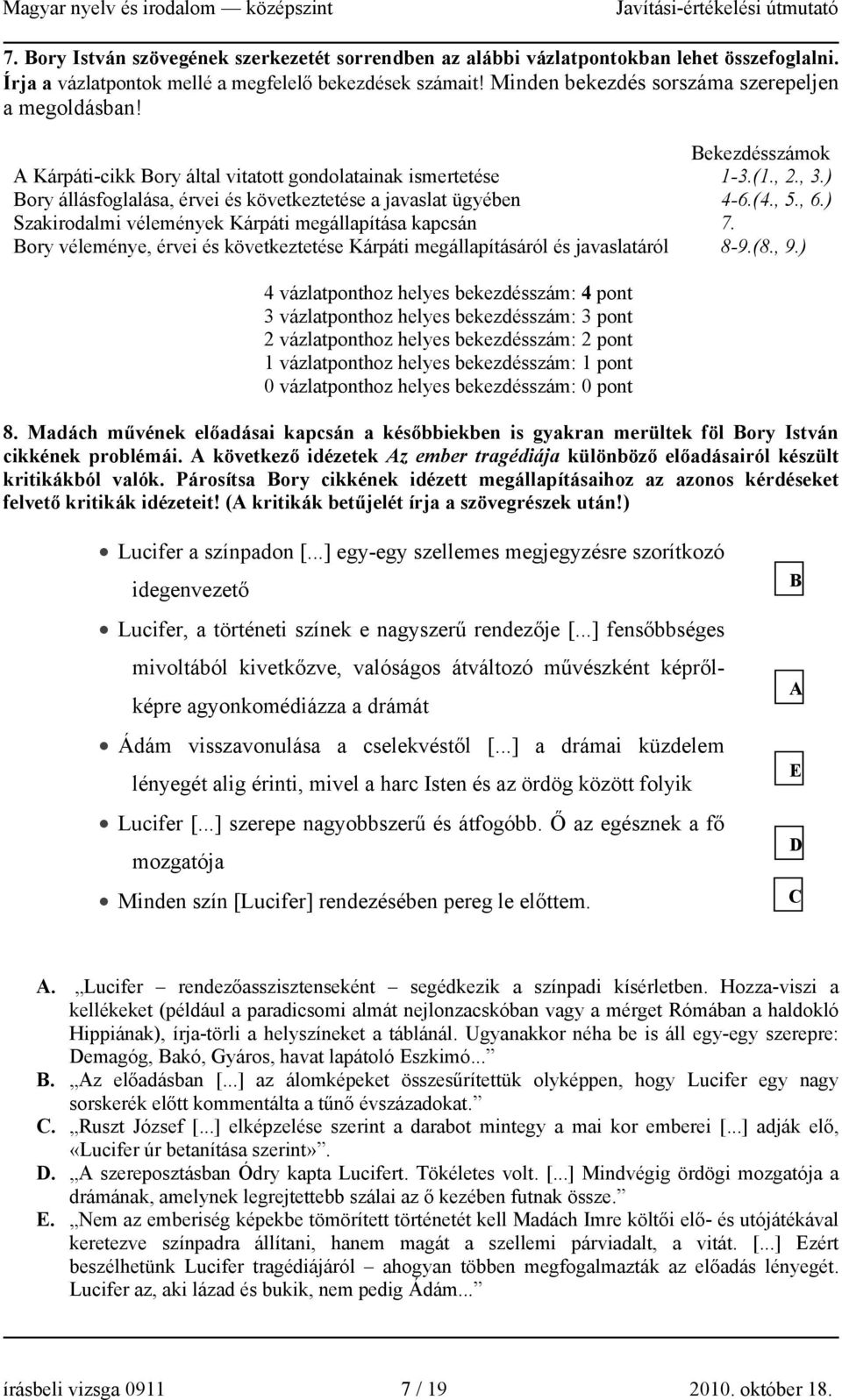 ) Bory állásfoglalása, érvei és következtetése a javaslat ügyében 4-6.(4., 5., 6.) Szakirodalmi vélemények Kárpáti megállapítása kapcsán 7.