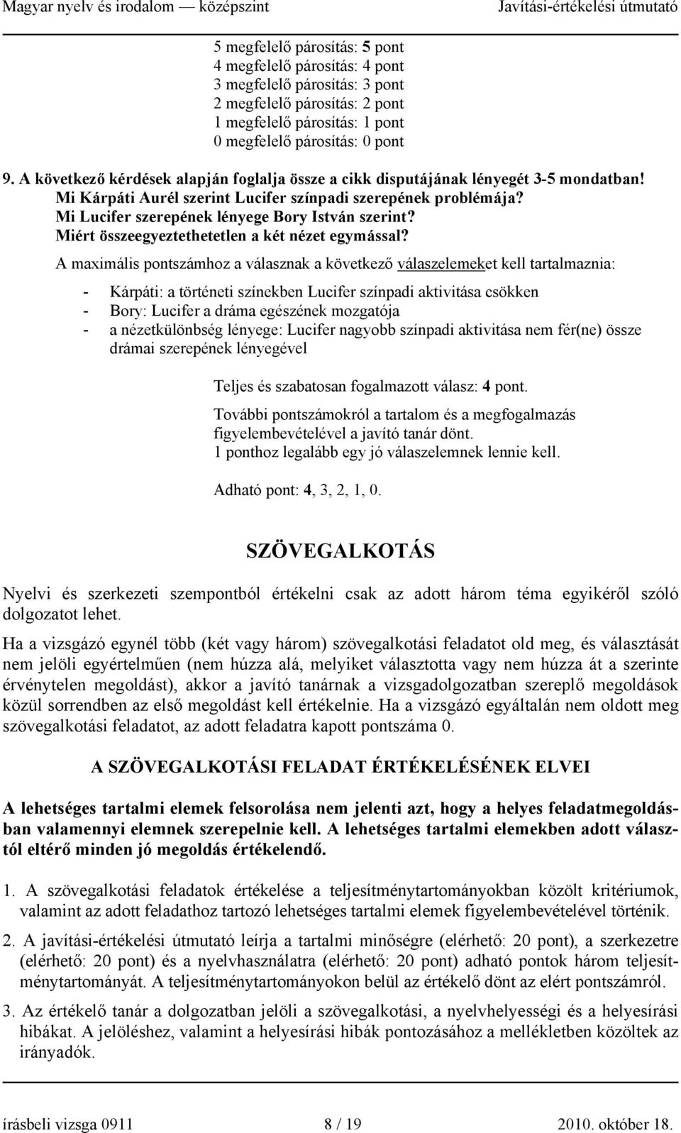 Mi Lucifer szerepének lényege Bory István szerint? Miért összeegyeztethetetlen a két nézet egymással?