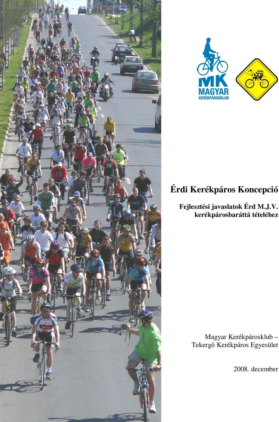 Magyar Kerékpárosklub Tekergő