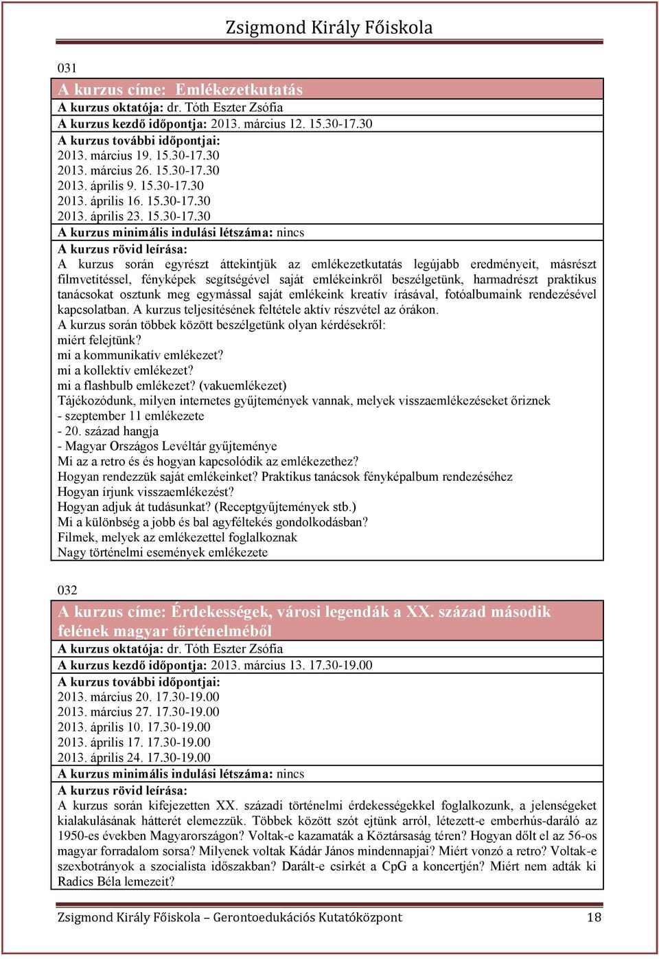 30 2013. április 16. 30 2013. április 23.