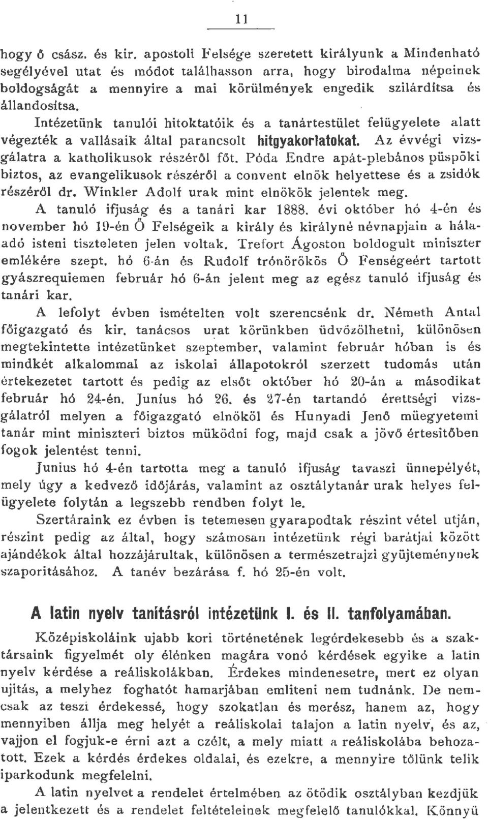 Intézetünk tanutói hitoktatóik és a tanártestüet feügyeete a att végezték a vaásaik áta parancsot hitgyakoratokat Az évvégi vizsgáatra a kathoikusok r észérő főt.