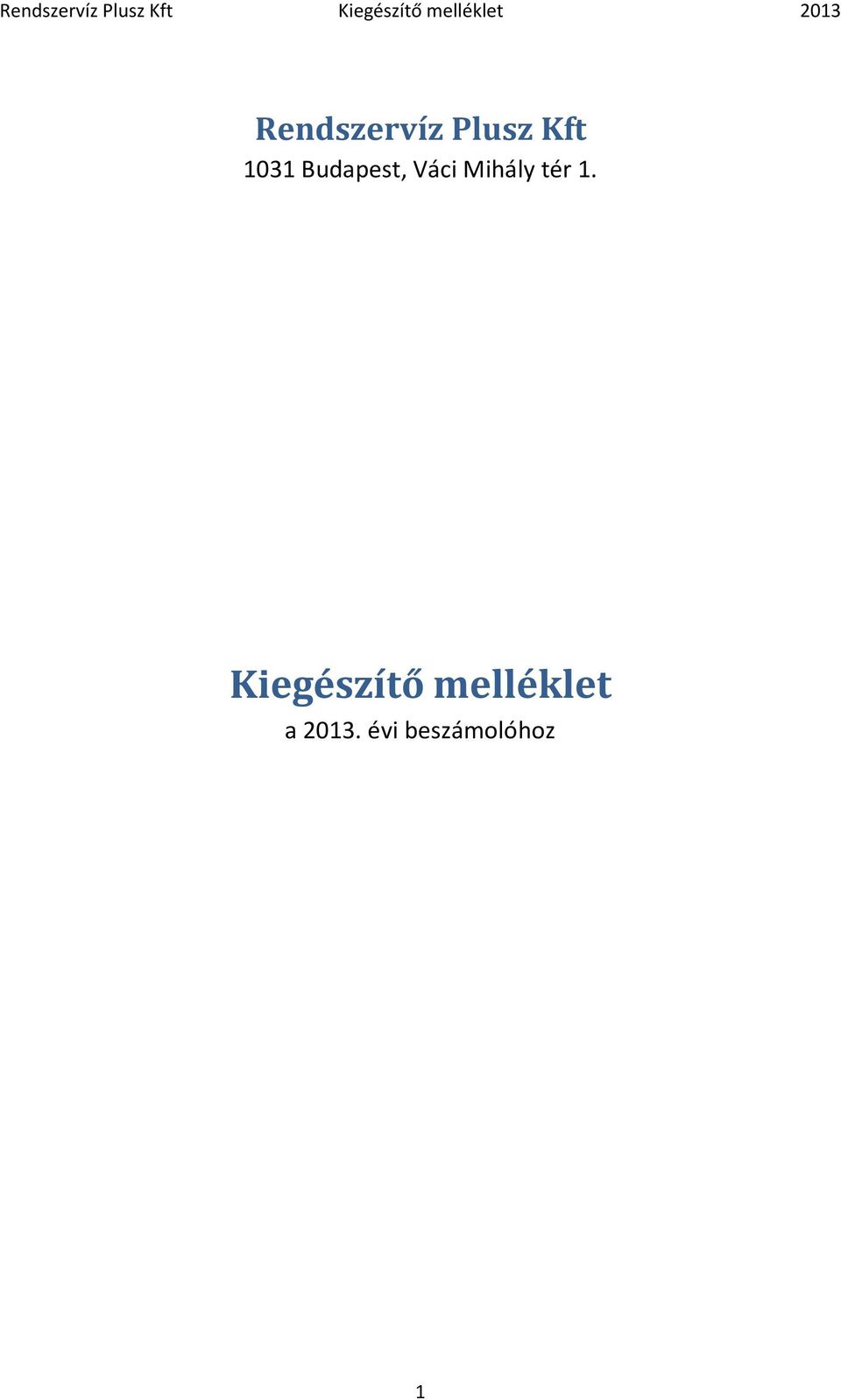 Kiegészítő melléklet