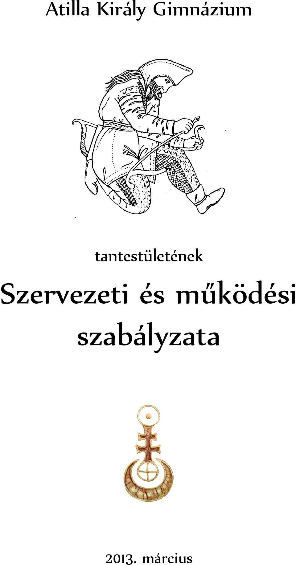 tantestületének