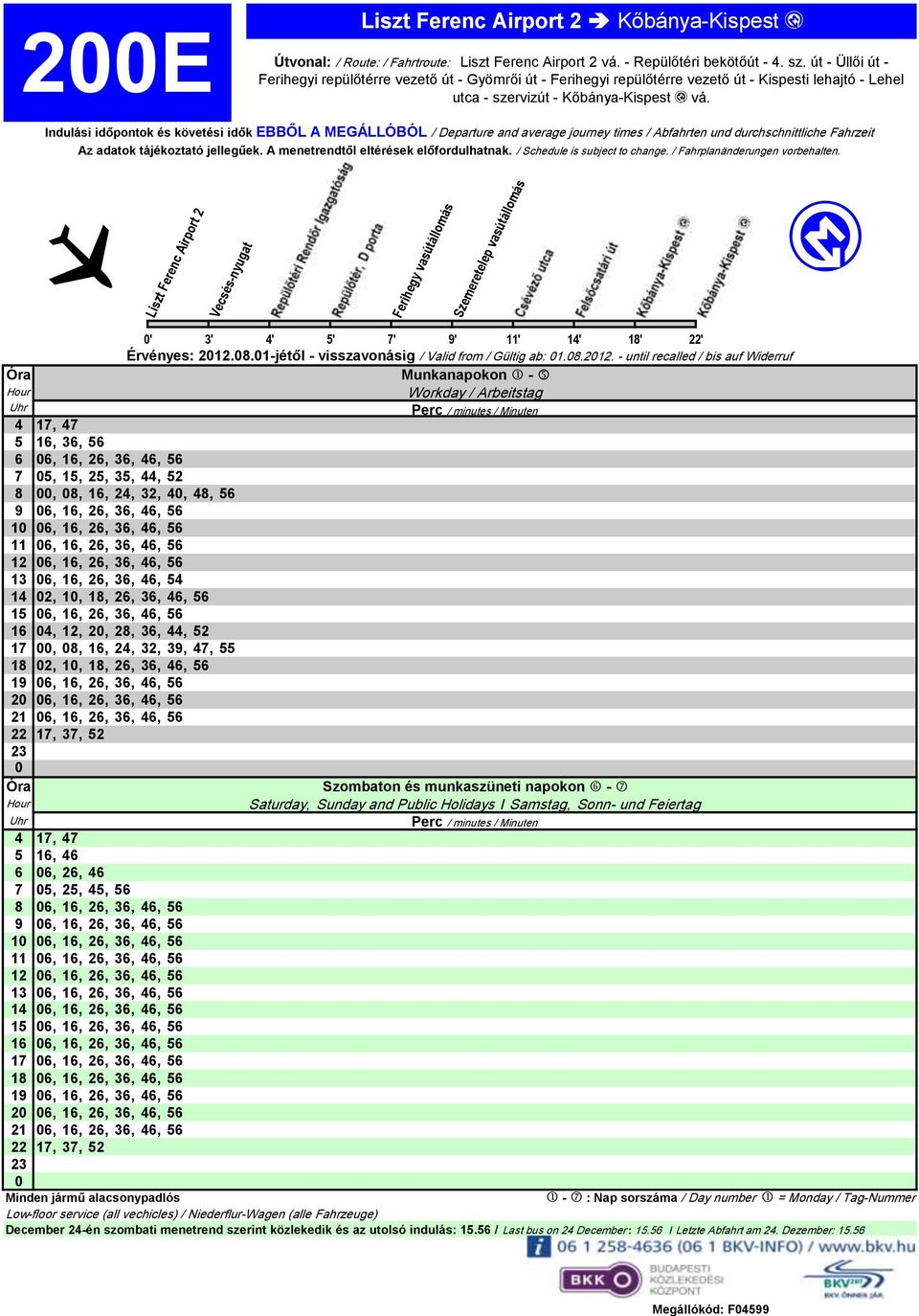 - until recalled / bis auf Widerruf 4 17, 47 5 16, 36, 56 6 6, 16, 26, 36, 46, 56 7 5, 15, 25, 35, 44, 52 8, 8, 16, 24, 32, 4, 48, 56 9 6, 16, 26, 36, 46, 56 1 6, 16, 26, 36, 46, 56 11 6, 16, 26, 36,