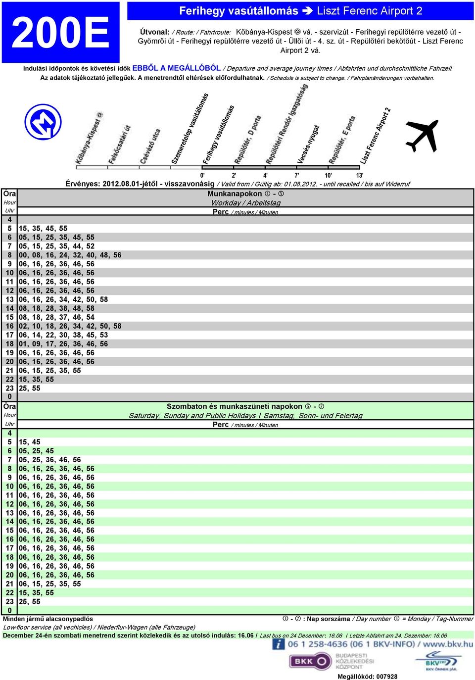 - until recalled / bis auf Widerruf 5 15, 35, 5, 55 6 5, 15, 25, 35, 5, 55 7 5, 15, 25, 35,, 52 8, 8, 16, 2, 32,, 8, 56 9 6, 16, 26, 36, 6, 56 1 6, 16, 26, 36, 6, 56 11 6, 16, 26, 36, 6, 56 12 6, 16,