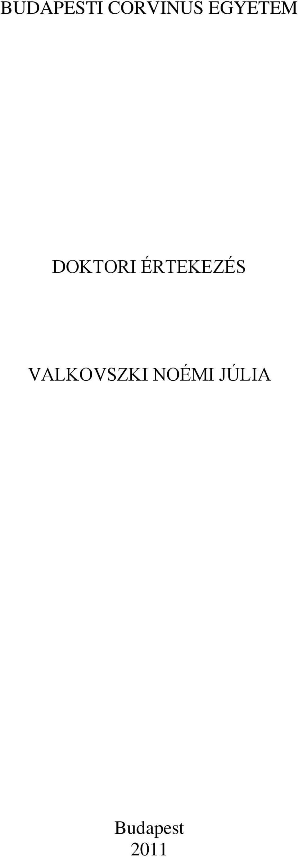 ÉRTEKEZÉS VALKOVSZKI