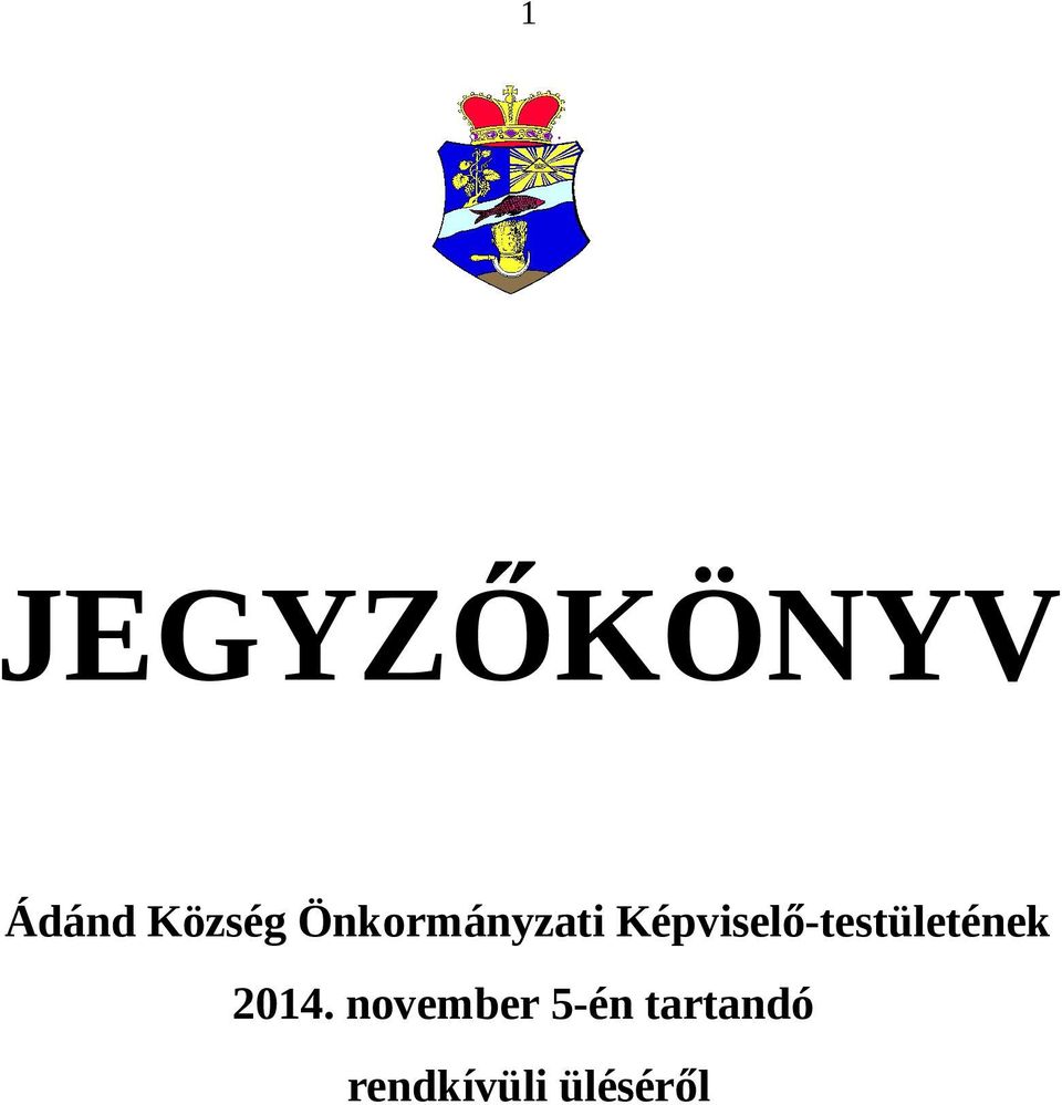 Képviselő-testületének 2014.
