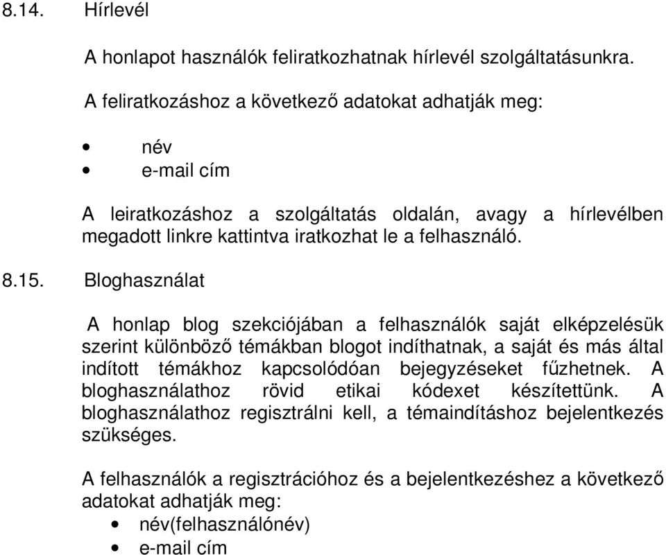 felhasználó. 8.15.