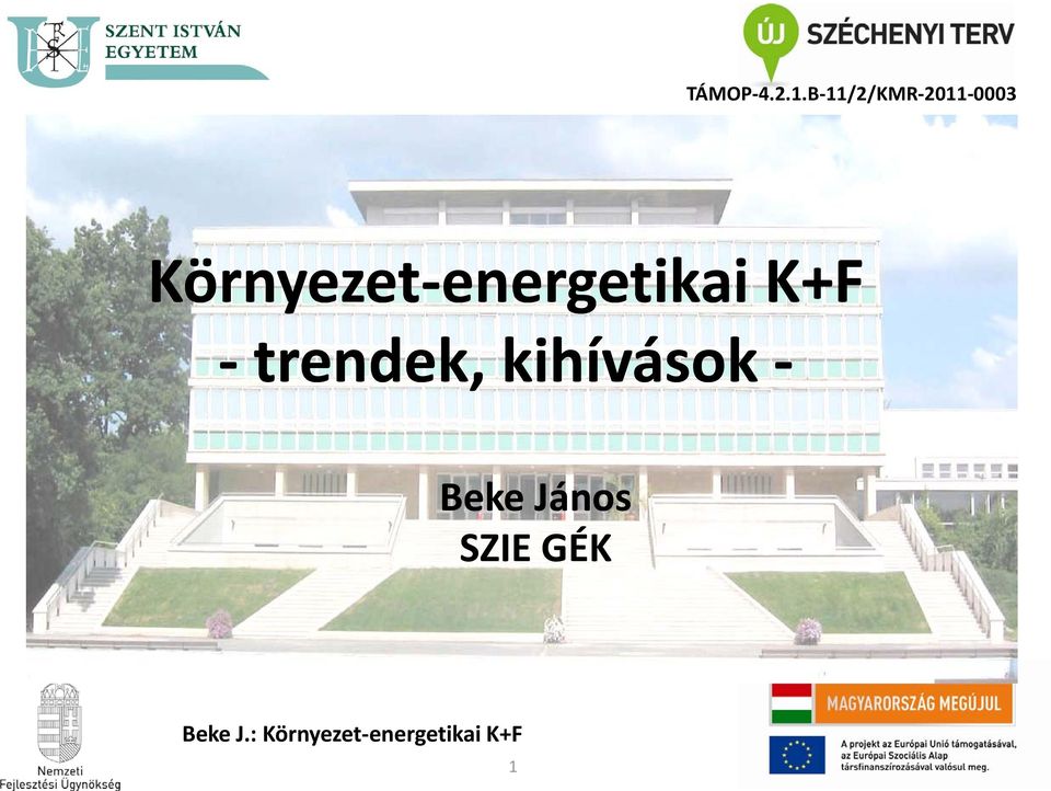 K+F trendek,