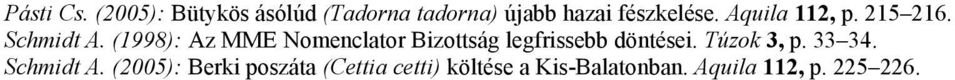 Aquila 112, p. 215 216. Schmidt A.