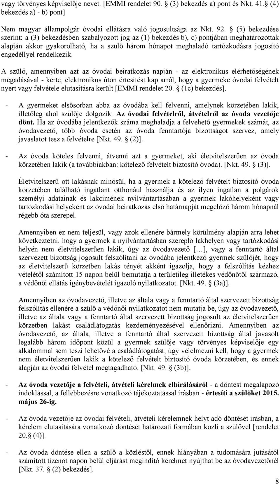 engedéllyel rendelkezik.