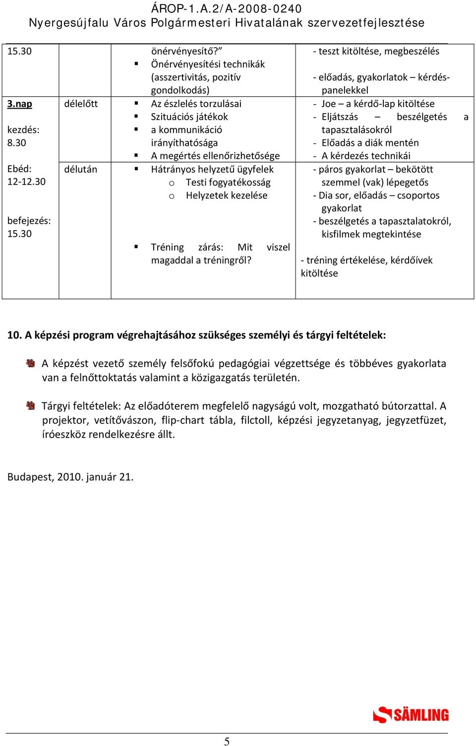 Tréning zárás: Mit viszel magaddal a tréningről?