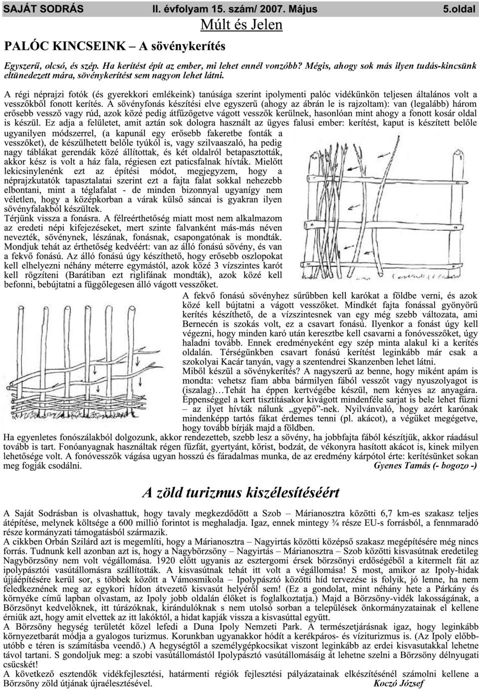 m égis, ah ogy sok m ás ilyen tudás-k incsünk eltünedezettm