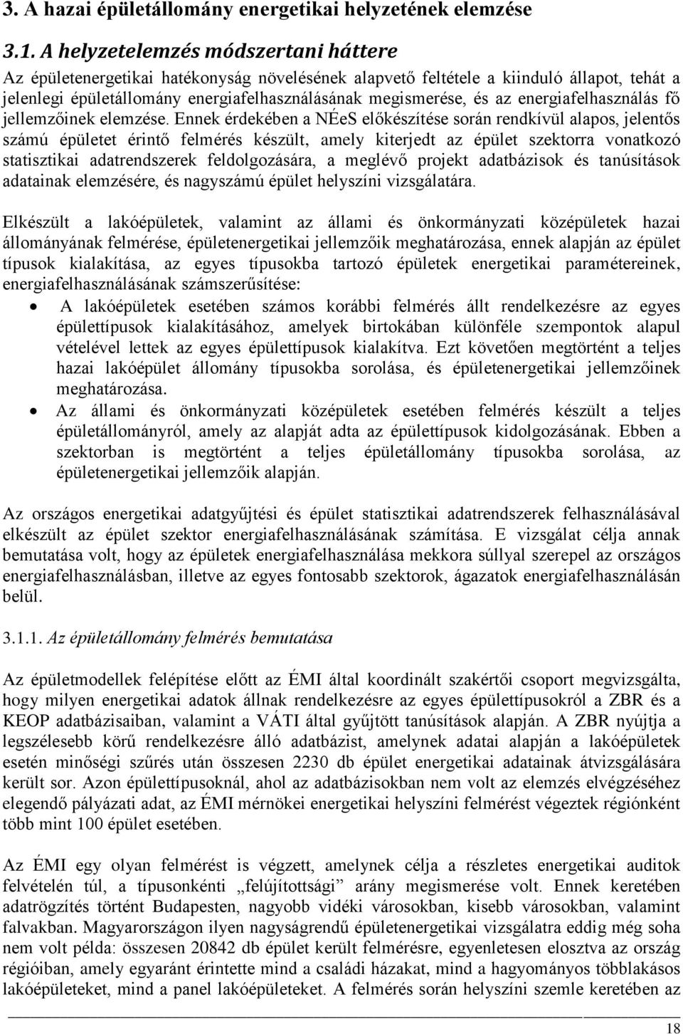 energiafelhasználás fő jellemzőinek elemzése.