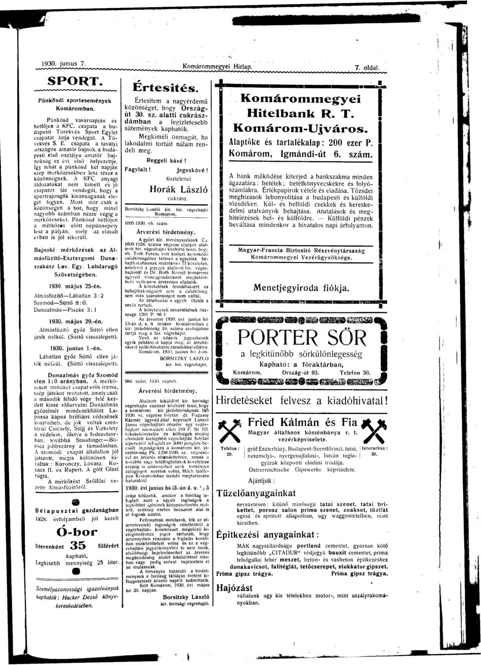 nygi áldoztoki nem kiméit jó tol lát vendégül, hogy sportrjongók kivnságánk elek-gyen. Most már csk nségen sor, hogy minél ryobb számbn nézze végig közektt.