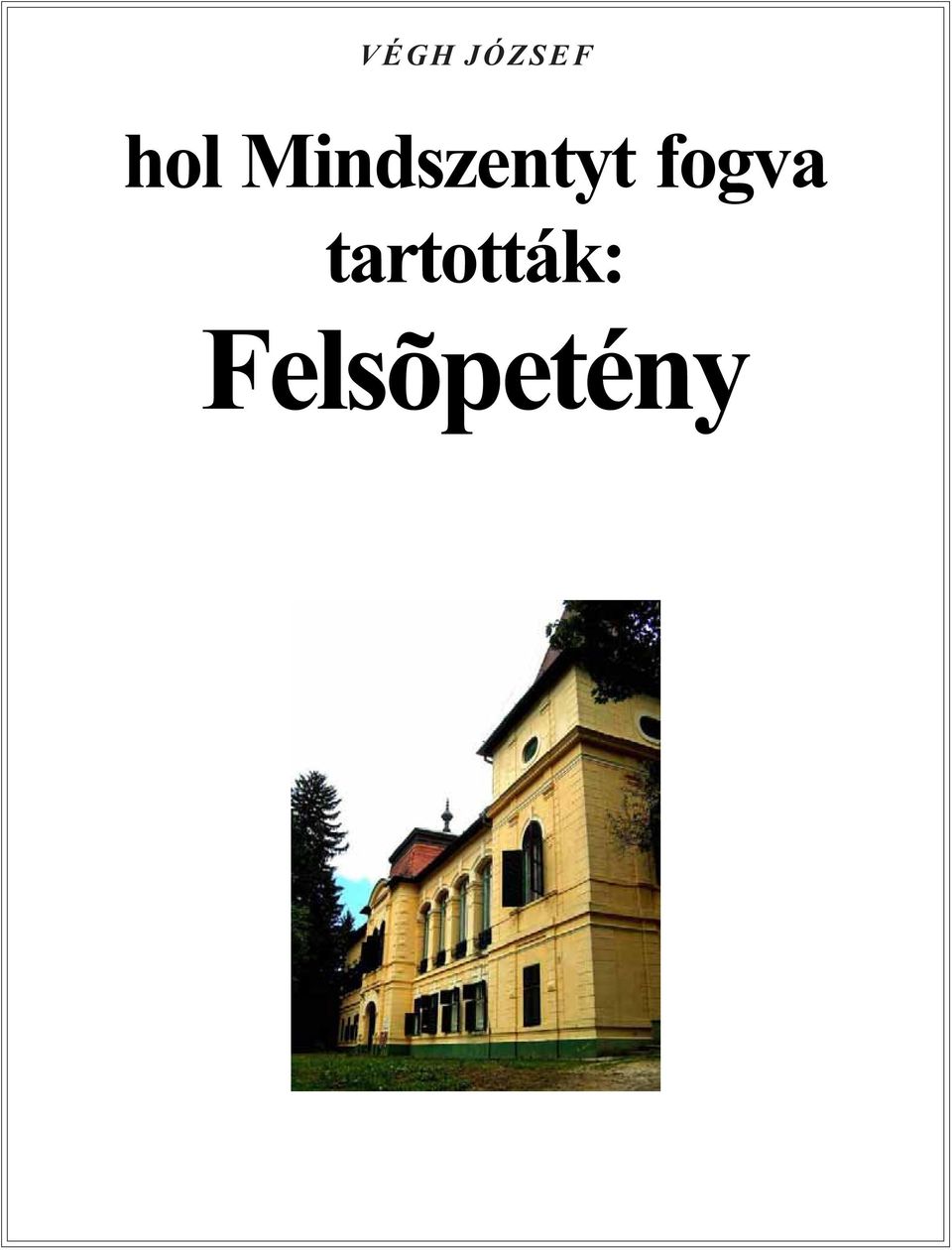 Mindszentyt