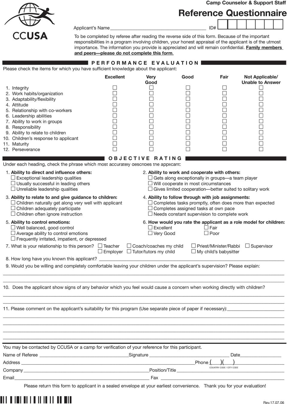 Perseverance Applicant s Name ID# O B J E C T I V E R A T I N G Under each heading, check the phrase which most accurately describes the applicant: Excellent Very Good fair Not Applicable/ Good