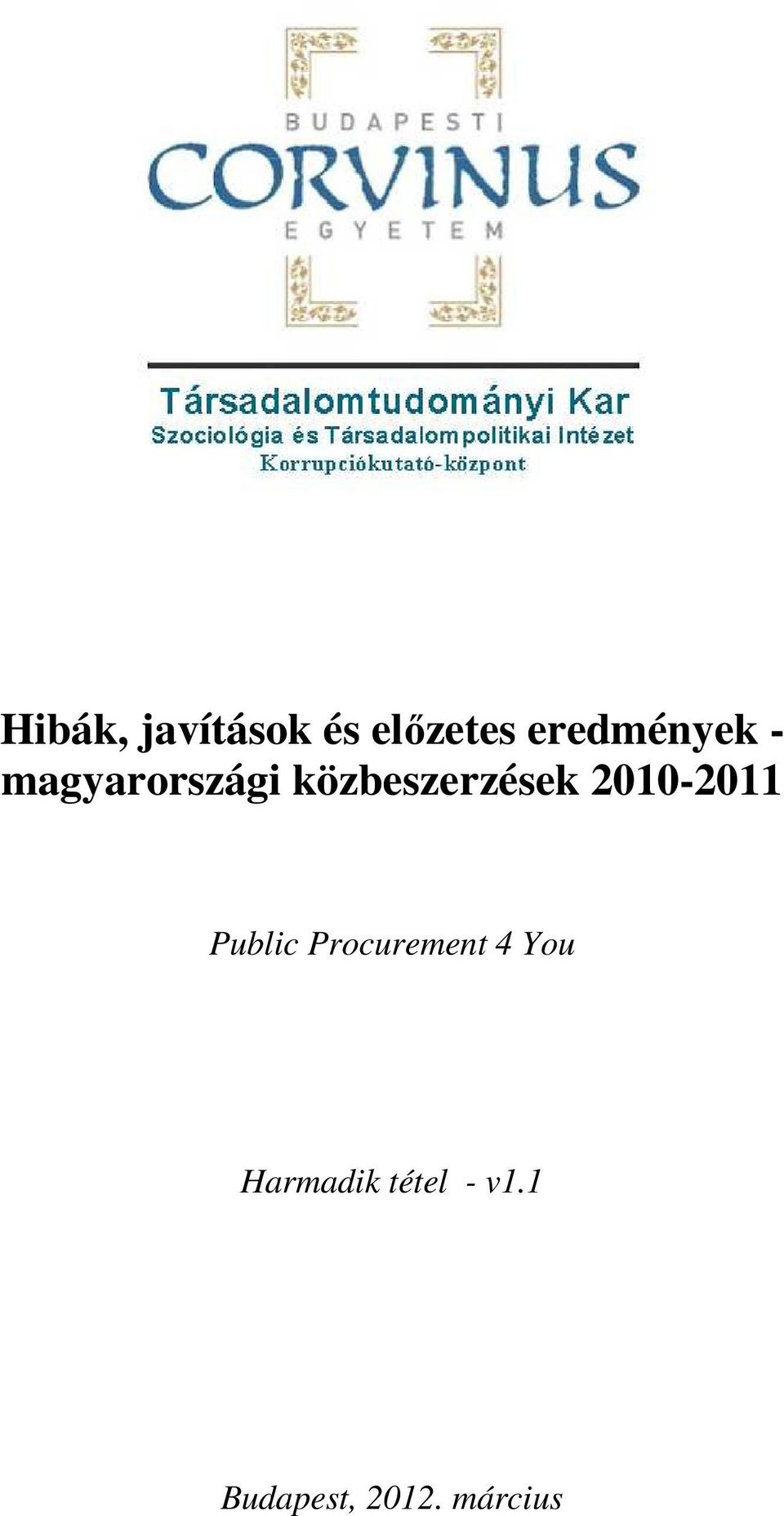 közbeszerzések 2010-2011 Public