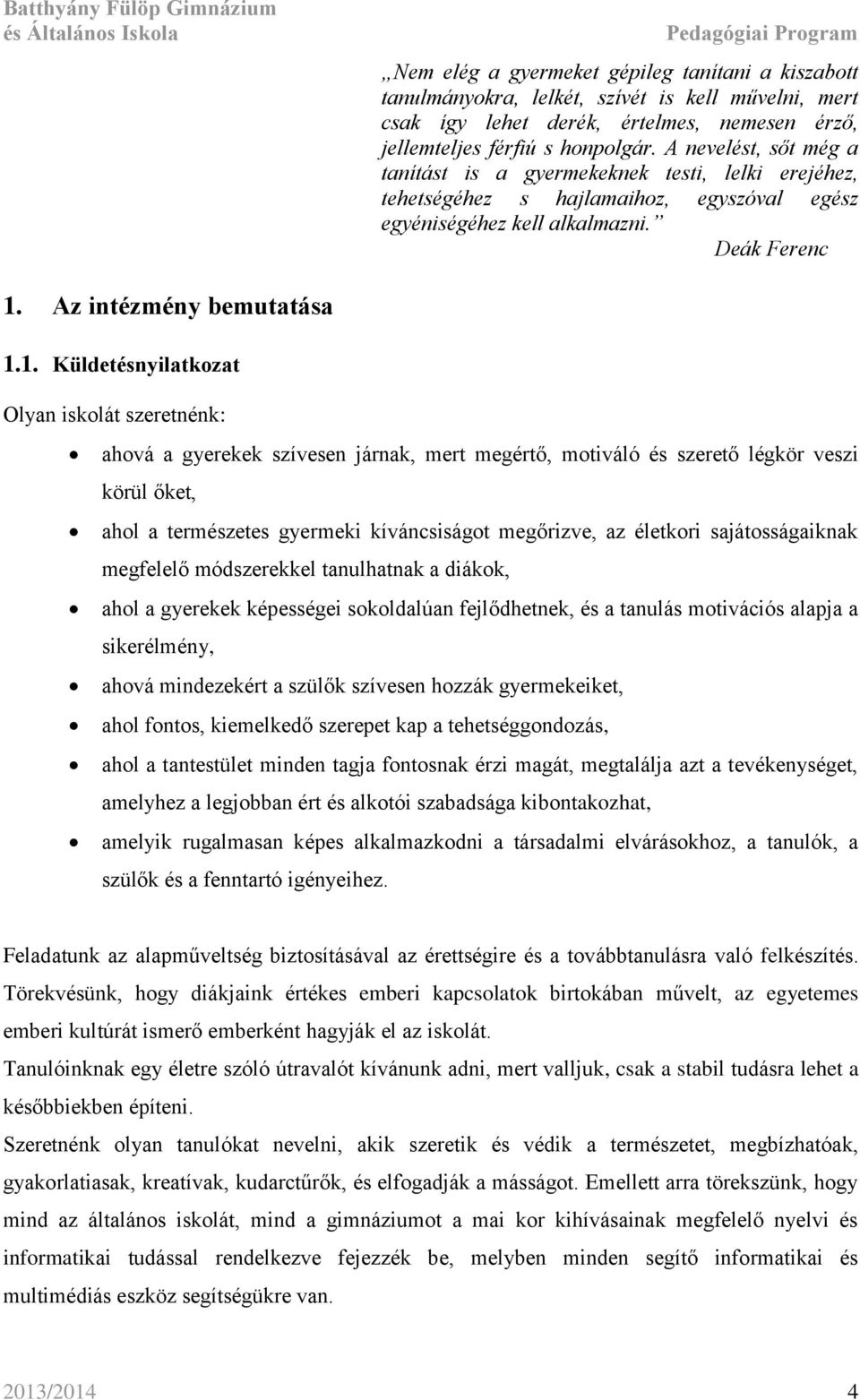 Az intézmény bemutatása 1.