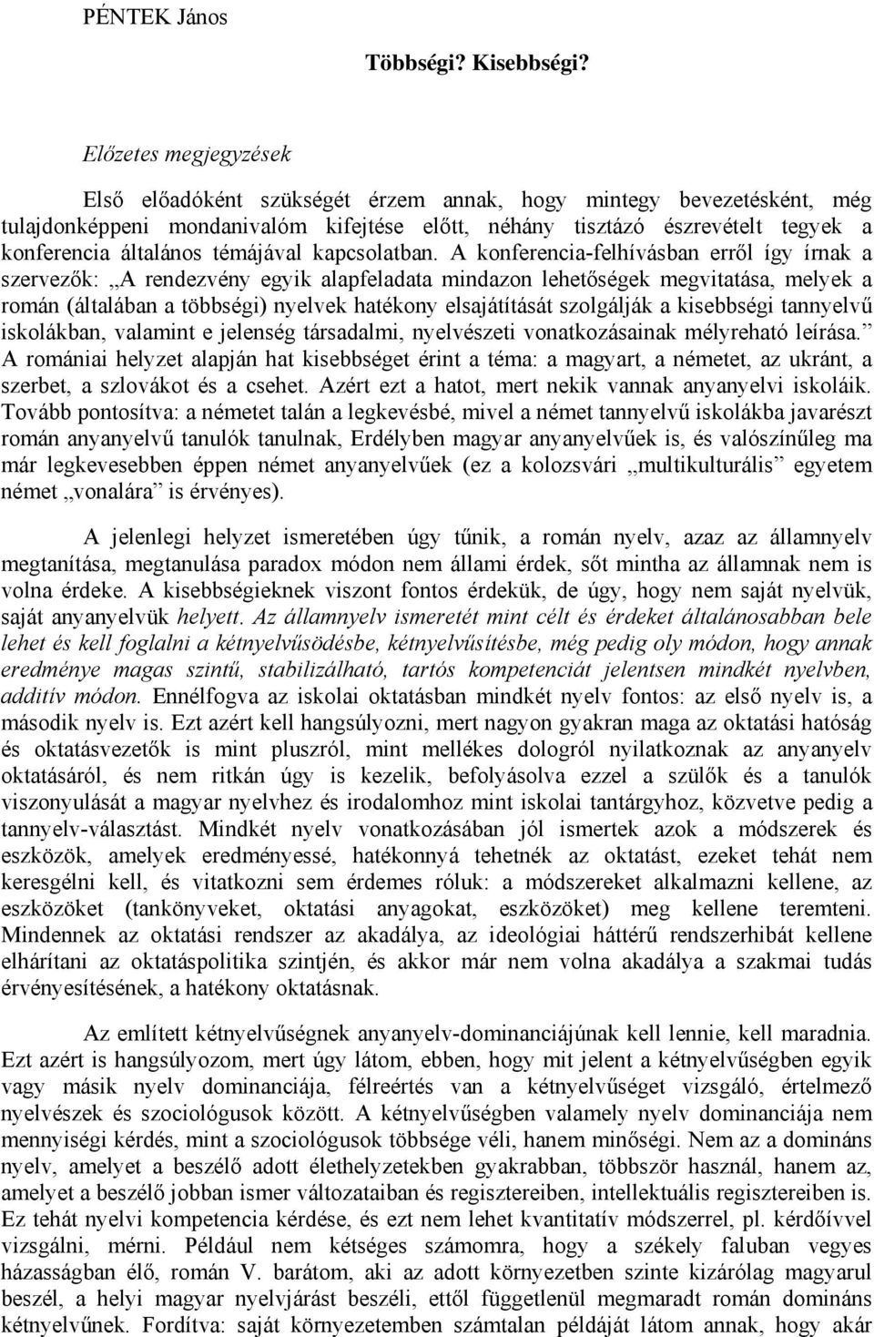 témájával kapcsolatban.