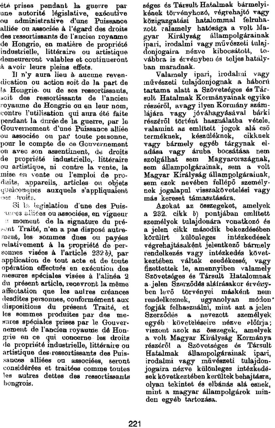 l égard des diôibb /ott -alamely hatósága a volt Magyar des lesboitiiaeanta de l'ancien loyaam Királyság állampolgárainak de Hongrie, en matière de propriété ipari, irodalmi vagy mii veszeti