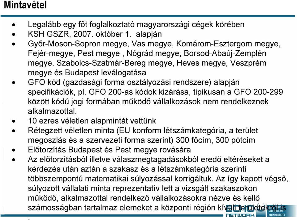 Budapest leválogatása GFO kód (gazdasági forma osztályozási rendszere) alapján specifikációk, pl.