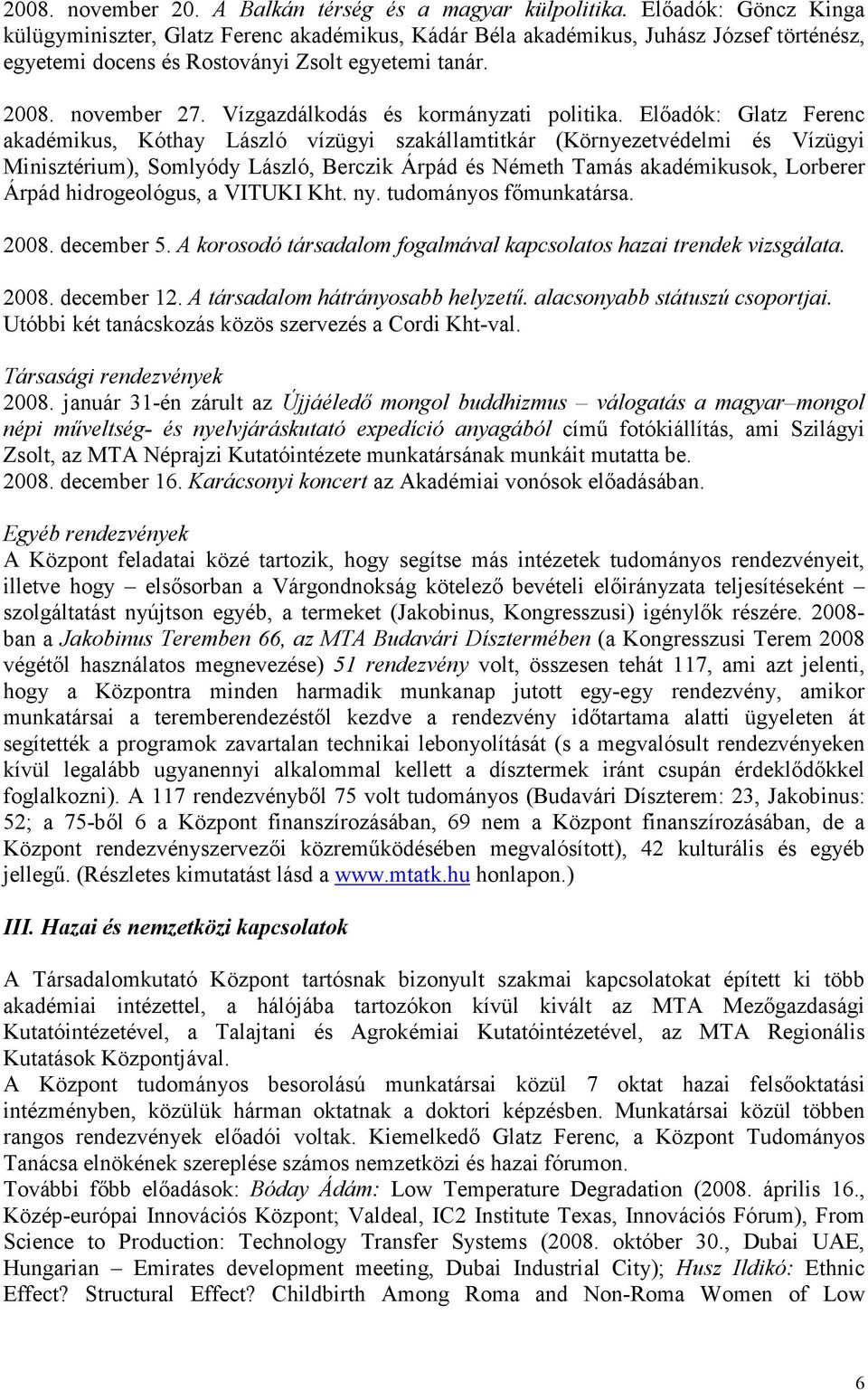 Vízgazdálkodás és kormányzati politika.