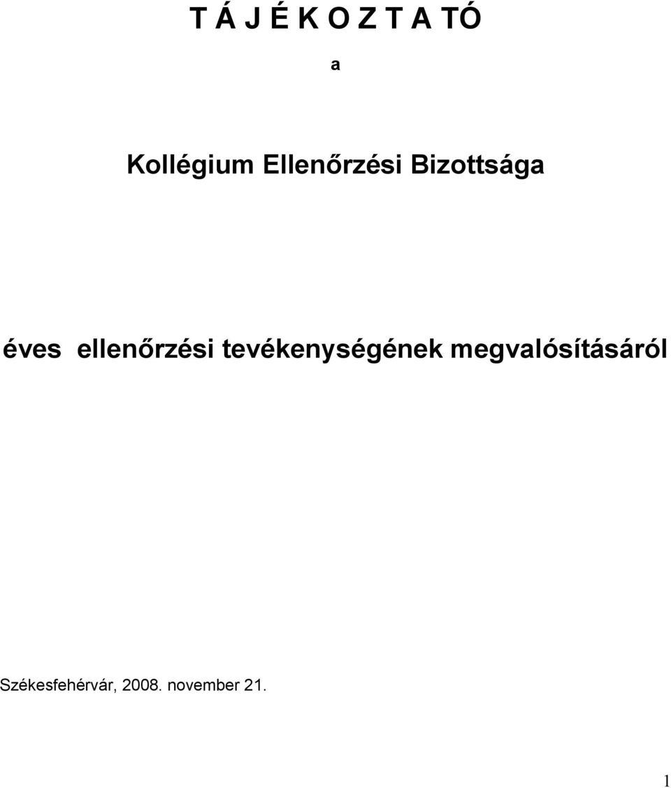 ellenőrzési tevékenységének