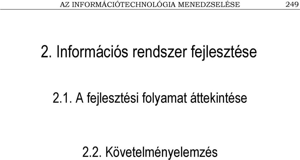 Információs rendszer fejlesztése 2.