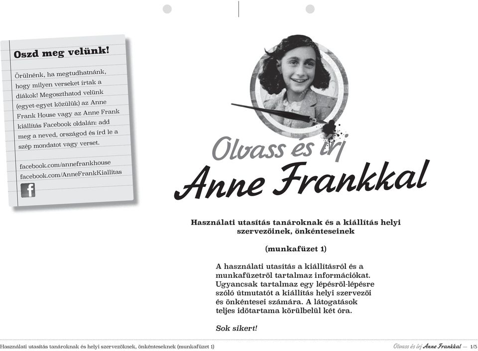 Olvass facebook.com/annefrankhouse facebook.