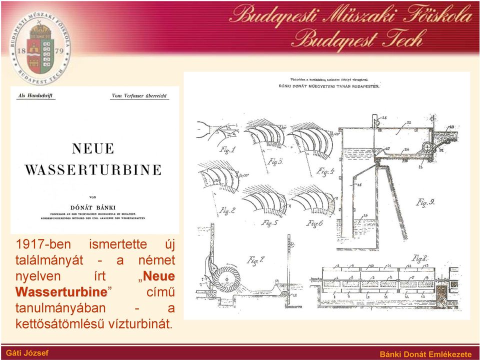 írt Neue Wasserturbine című