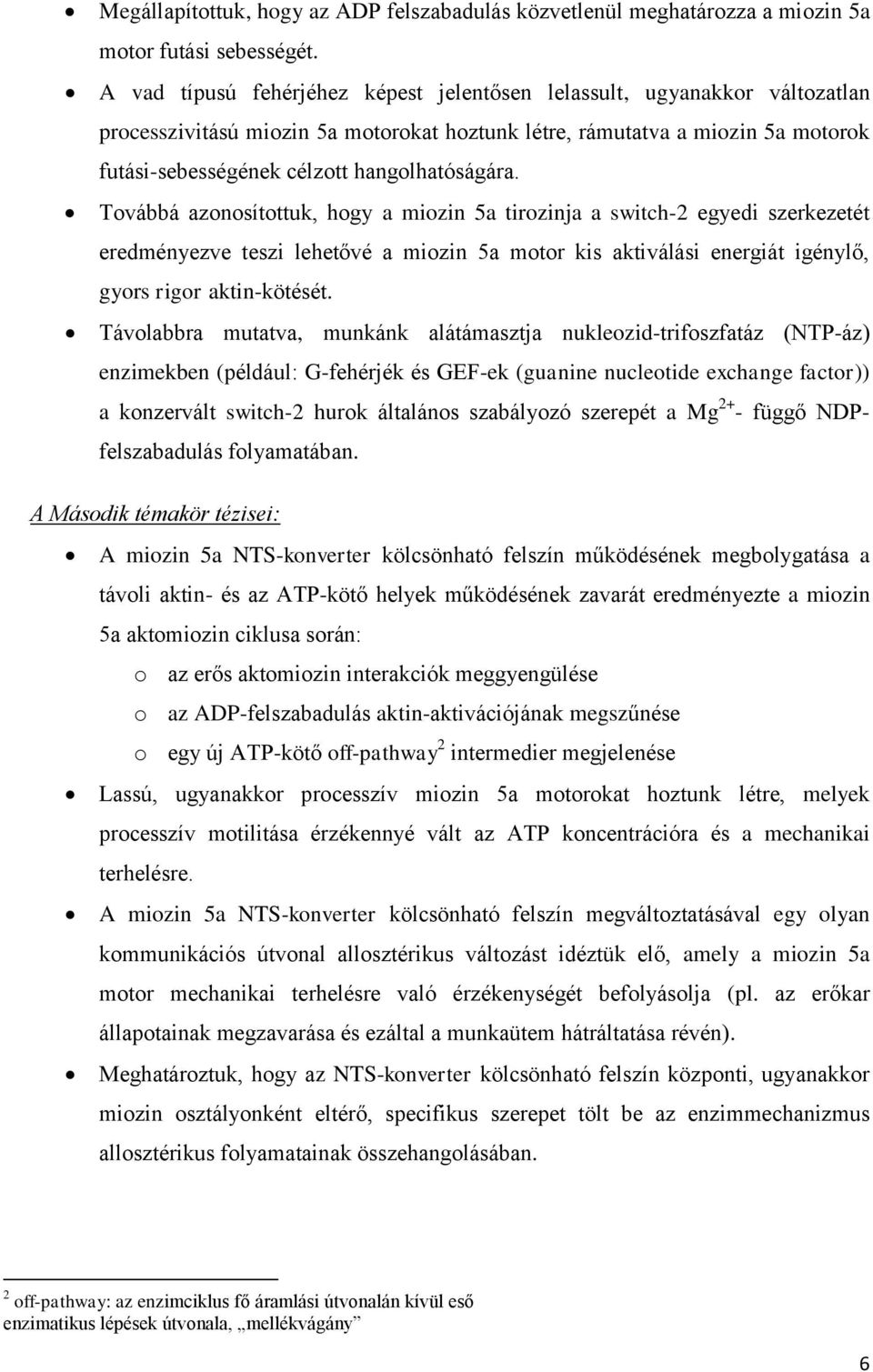 hangolhatóságára.