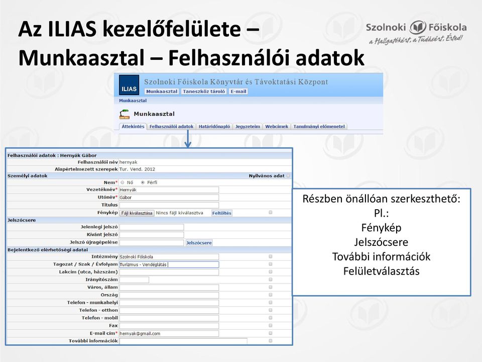 Pl.: Fénykép Jelszócsere