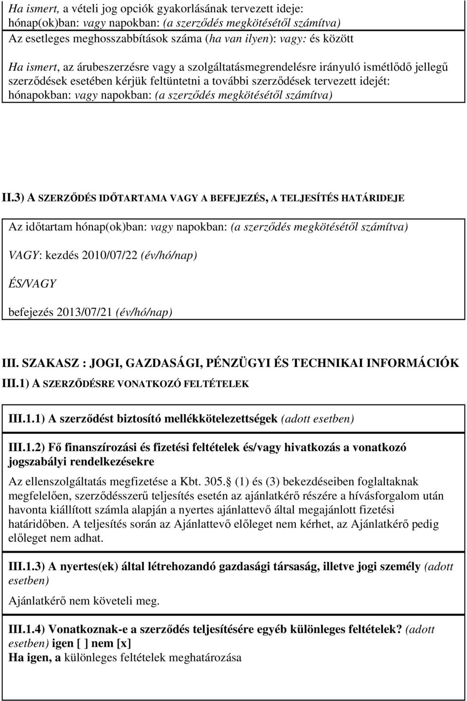 szerzıdés megkötésétıl számítva) II.