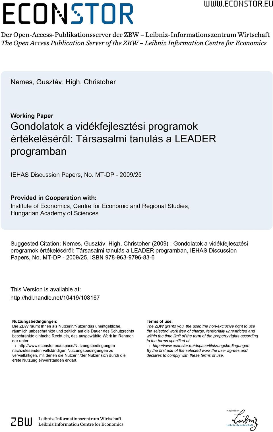 eu Der Open-Access-Publikationsserver der ZBW Leibniz-Informationszentrum Wirtschaft The Open Access Publication Server of the ZBW Leibniz Information Centre for Economics Nemes, Gusztáv; High,