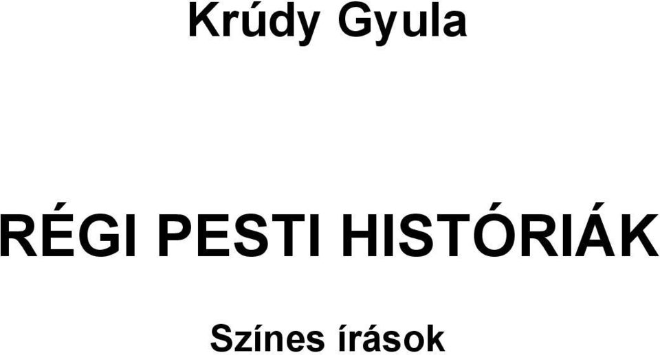 HISTÓRIÁK