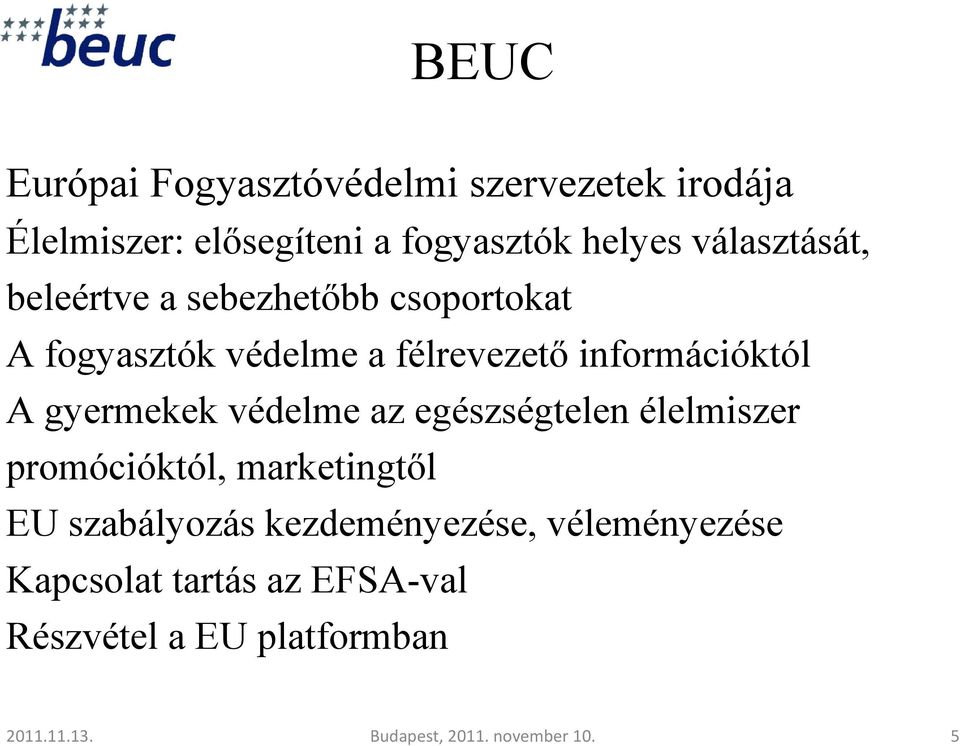 gyermekek védelme az egészségtelen élelmiszer promócióktól, marketingtıl EU szabályozás