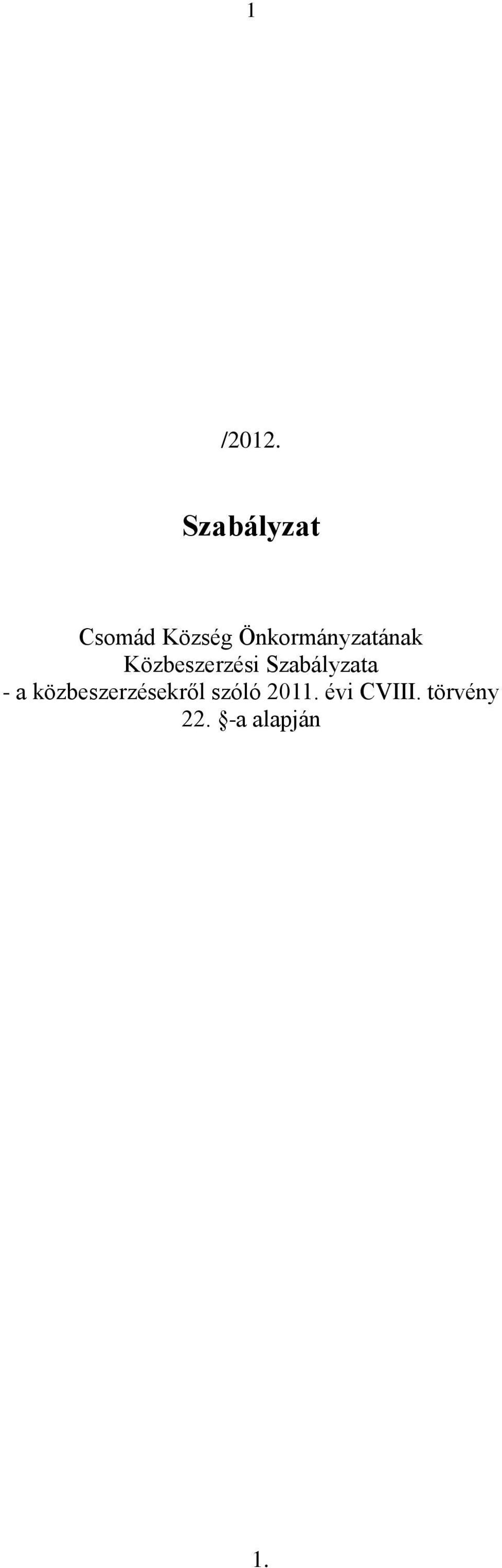 Önkormányzatának Közbeszerzési