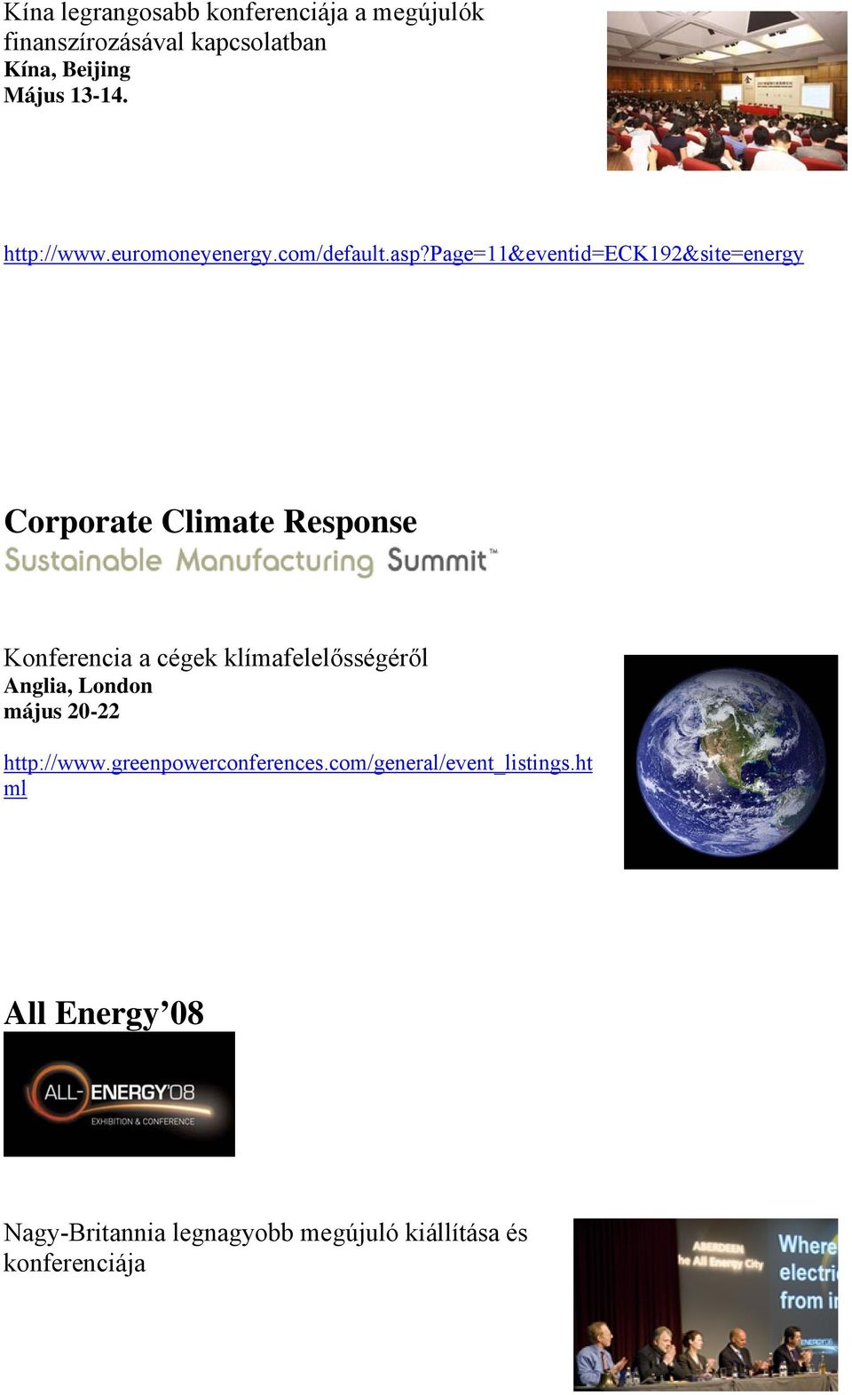 page=11&eventid=eck192&site=energy Corporate Climate Response Konferencia a cégek klímafelelősségéről