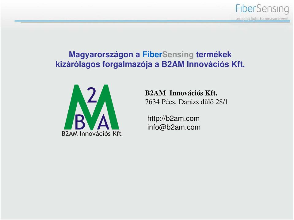 Innovációs Kft. B2AM Innovációs Kft.