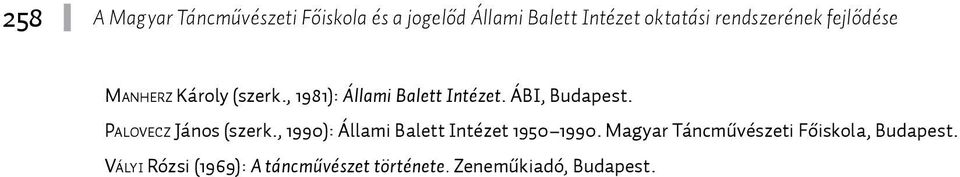 , 1990): Állami Balett Intézet 1950-1990.