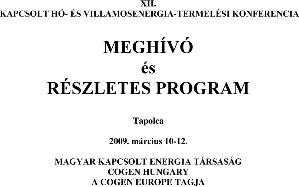 és RÉSZLETES PROGRAM Tapolca 2009.