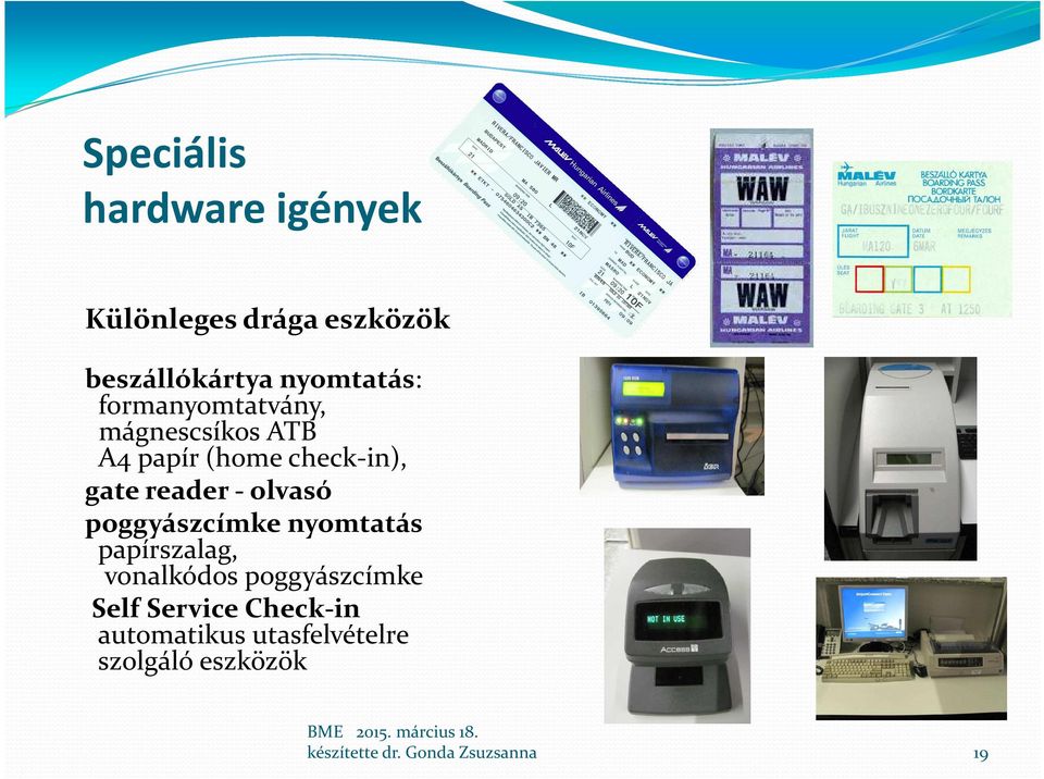 gate reader- olvasó poggyászcímke nyomtatás papírszalag, vonalkódos