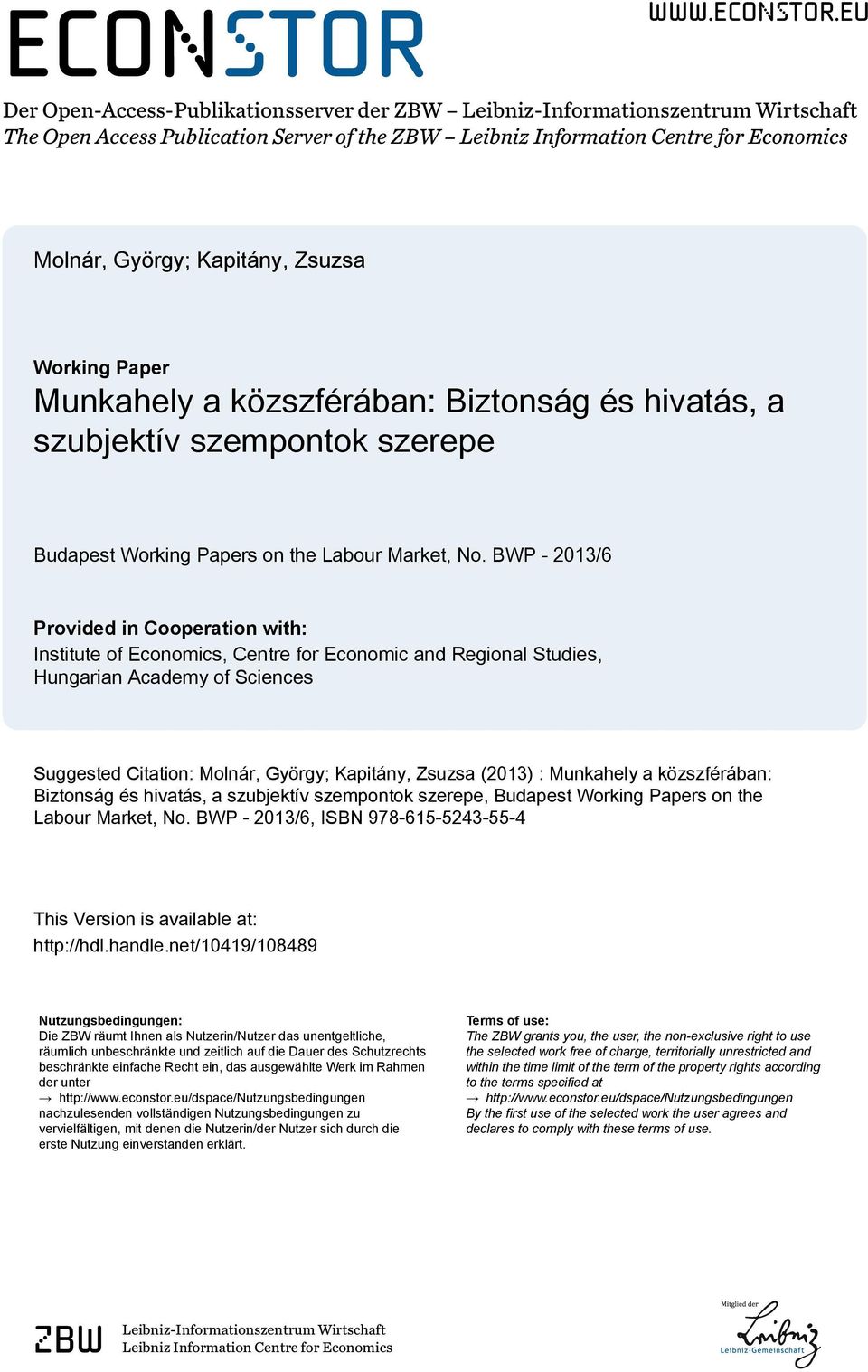 eu Der Open-Access-Publikationsserver der ZBW Leibniz-Informationszentrum Wirtschaft The Open Access Publication Server of the ZBW Leibniz Information Centre for Economics Molnár, György; Kapitány,